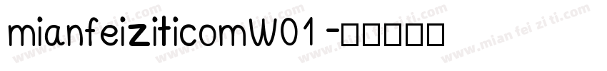 mianfeiziticomW01 字体转换
